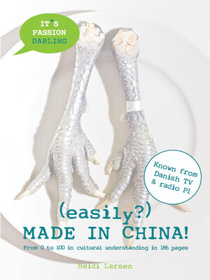 cover image of (easily?) Made in China!: From 0 to 100 in Cultural Understanding in 186 Pages